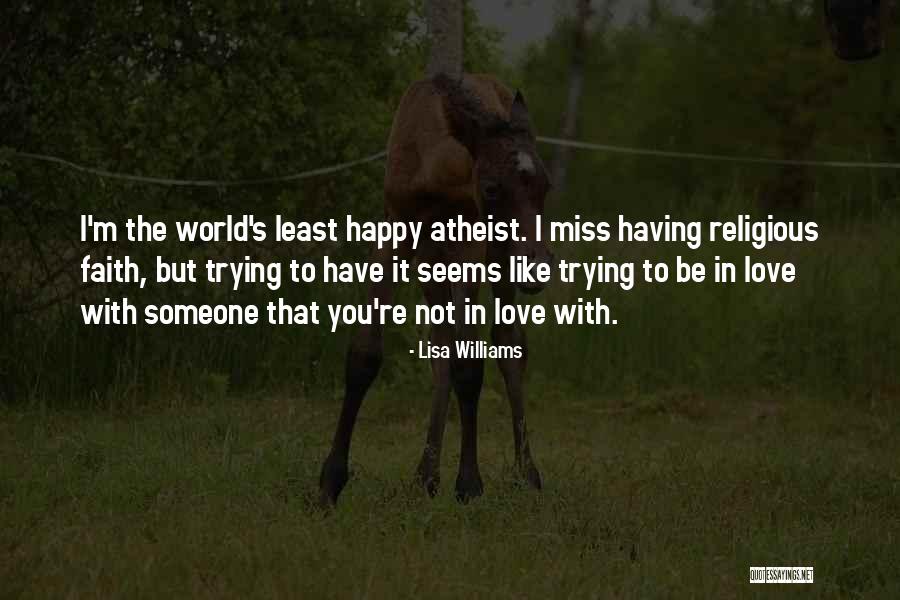 Lisa Williams Quotes 1405694