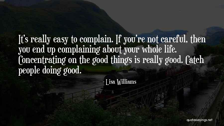 Lisa Williams Quotes 485956