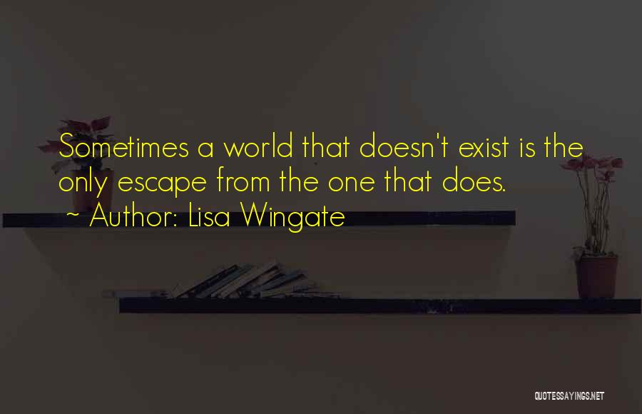 Lisa Wingate Quotes 1369847
