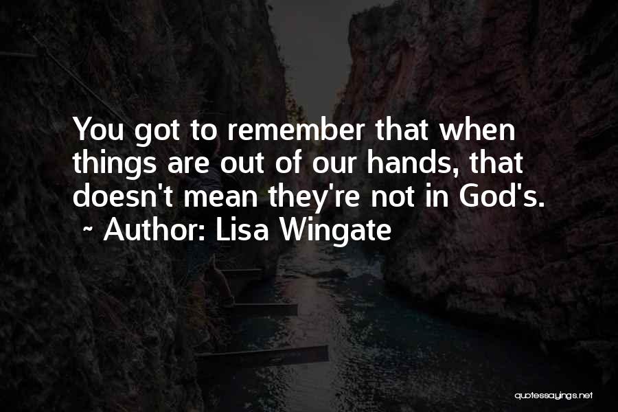 Lisa Wingate Quotes 1880960