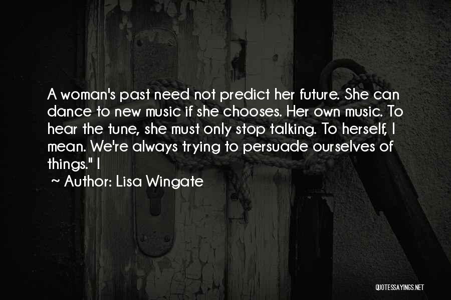 Lisa Wingate Quotes 2018194