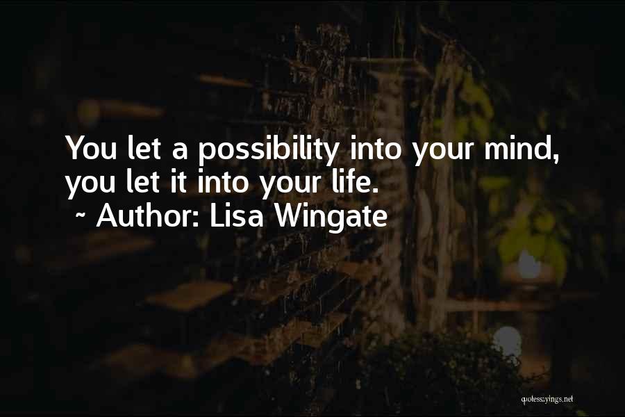 Lisa Wingate Quotes 545870