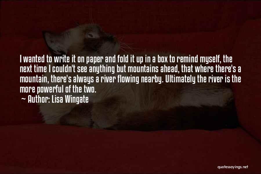 Lisa Wingate Quotes 624008
