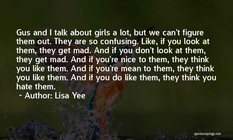 Lisa Yee Quotes 1685510