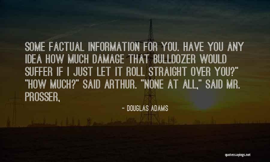 Lisabeth Miles Quotes By Douglas Adams Lisabeth Miles Quotes By Douglas Adams
