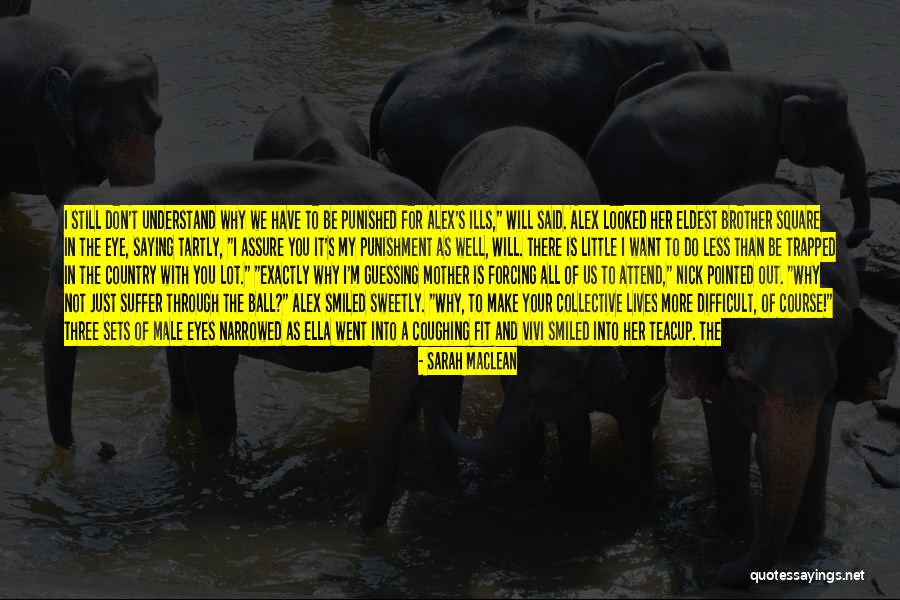 Lisabonsk Quotes By Sarah MacLean Lisabonsk Quotes By Sarah MacLean