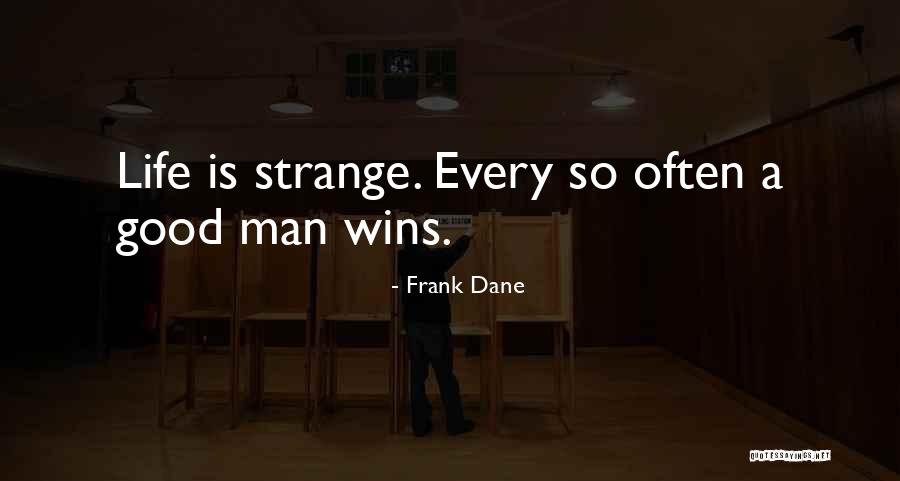 Lisans Nedir Quotes By Frank Dane Lisans Nedir Quotes By Frank Dane