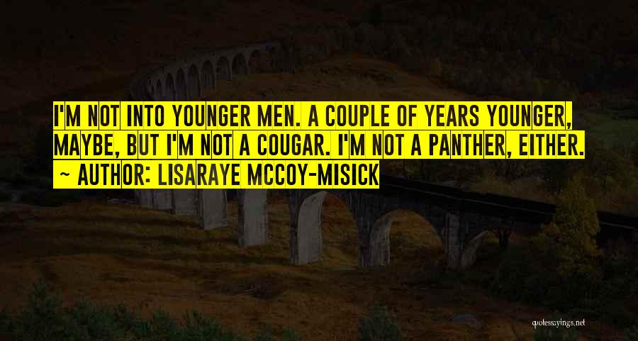 LisaRaye McCoy-Misick Quotes 344181