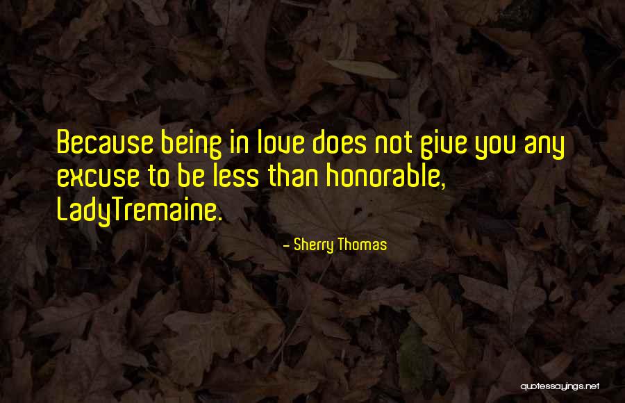 Lisbet Rausing Quotes By Sherry Thomas Lisbet Rausing Quotes By Sherry Thomas