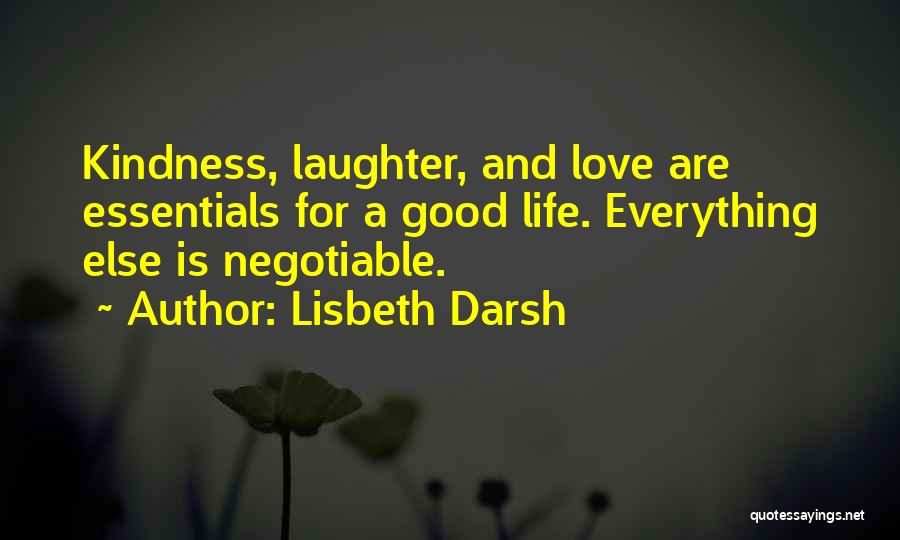 Lisbeth Darsh Quotes 507878