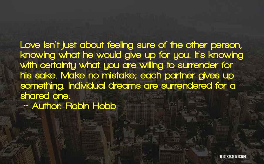 Lisbon 67 Quotes By Robin Hobb