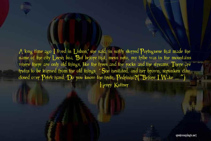 Lisbon City Quotes By Henry Kuttner Lisbon City Quotes By Henry Kuttner