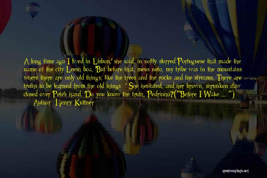 Lisbon Quotes By Henry Kuttner