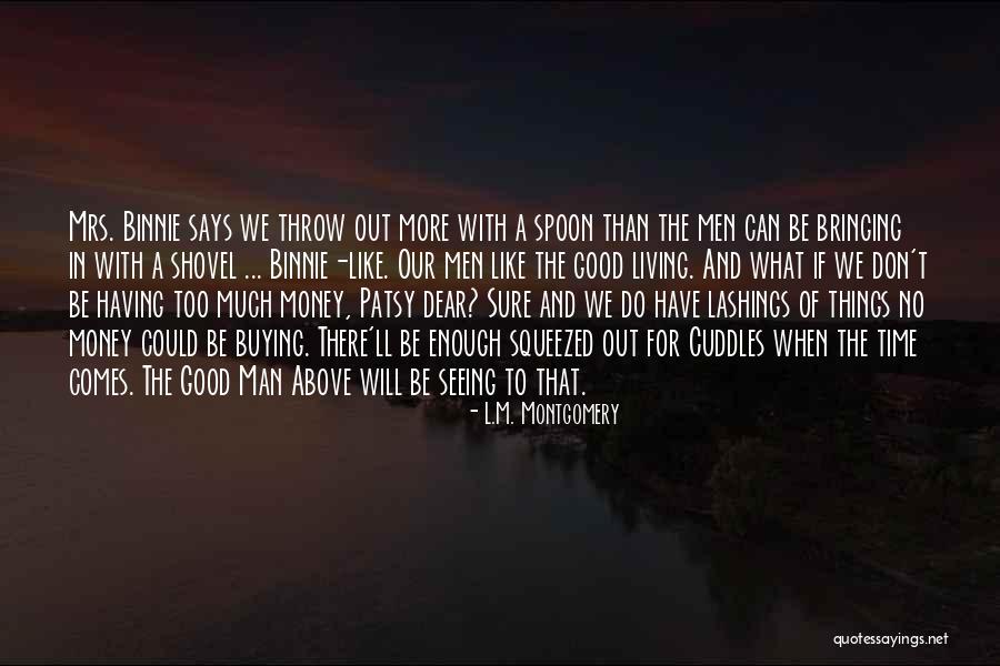 Lischer Cpa Quotes By L.M. Montgomery Lischer Cpa Quotes By L.M. Montgomery