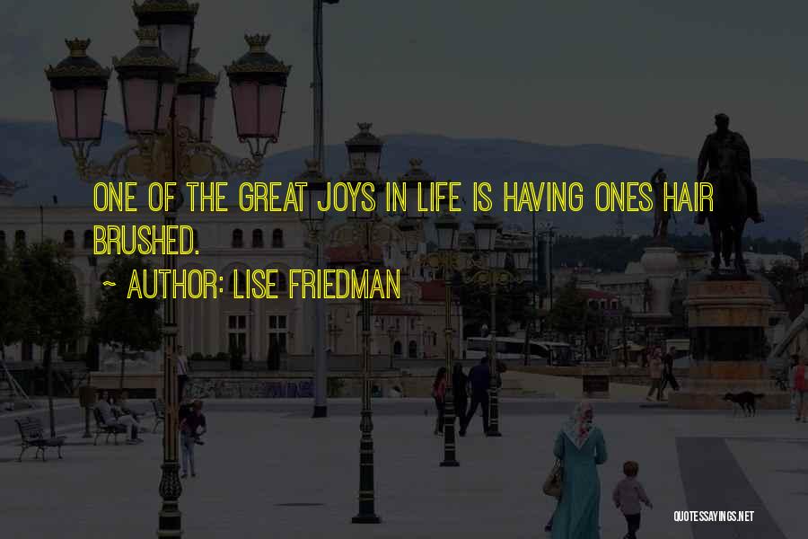 Lise Friedman Quotes 1949518