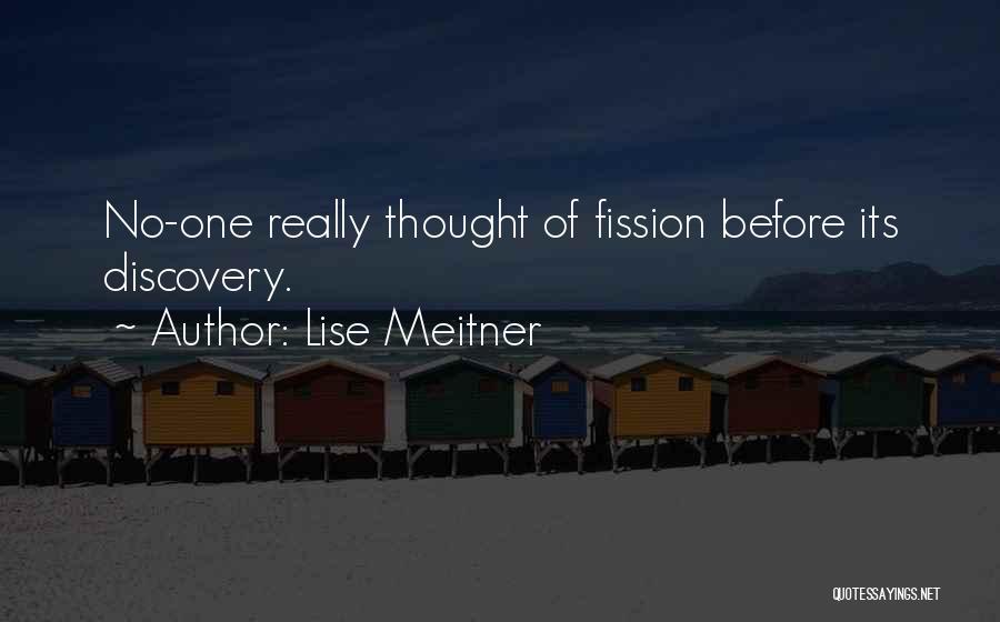 Lise Meitner Quotes 825479