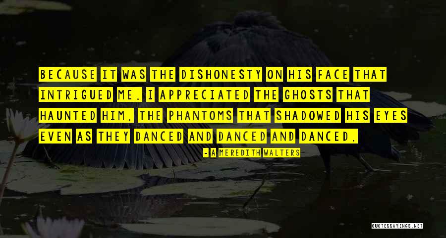 Liseo Bonaire Quotes By A Meredith Walters Liseo Bonaire Quotes By A Meredith Walters