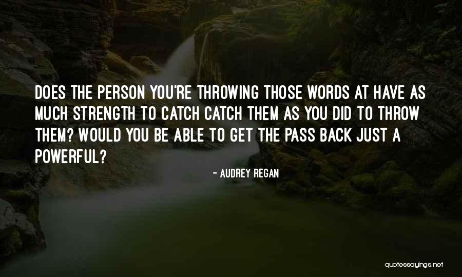 Liseo Bonaire Quotes By Audrey Regan Liseo Bonaire Quotes By Audrey Regan