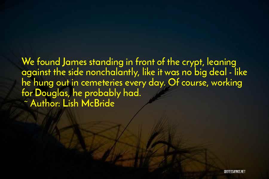 Lish McBride Quotes 150443