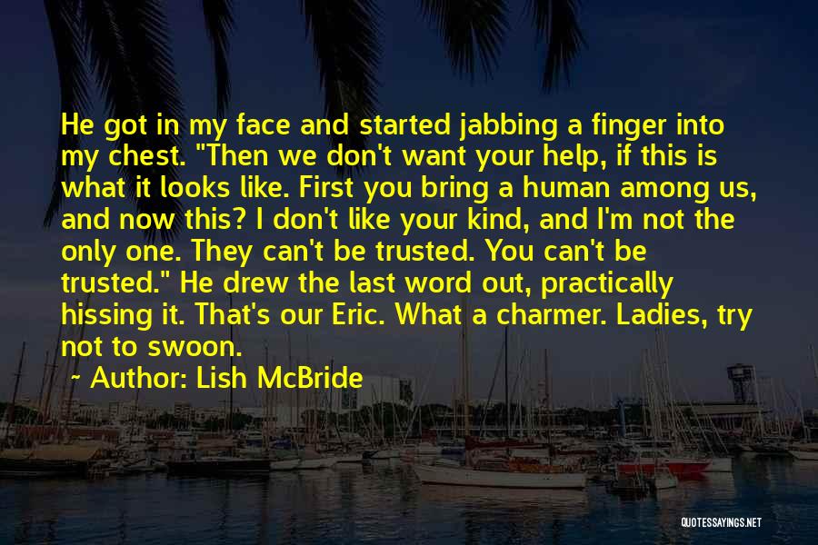 Lish McBride Quotes 1545409