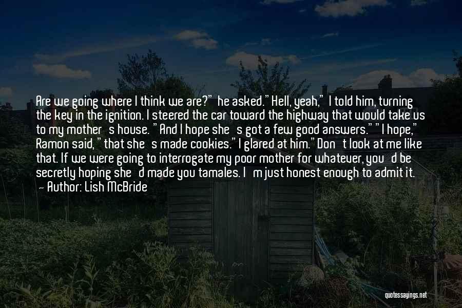 Lish McBride Quotes 1574410