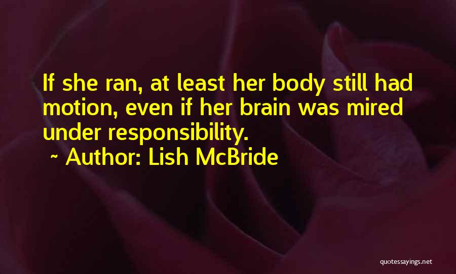 Lish McBride Quotes 187663