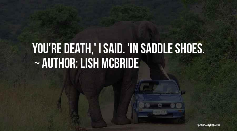 Lish McBride Quotes 641150