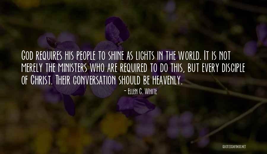 Lishma Quotes By Ellen G. White Lishma Quotes By Ellen G. White