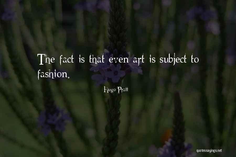 Lishmans Lacombe Quotes By Hugo Pratt Lishmans Lacombe Quotes By Hugo Pratt