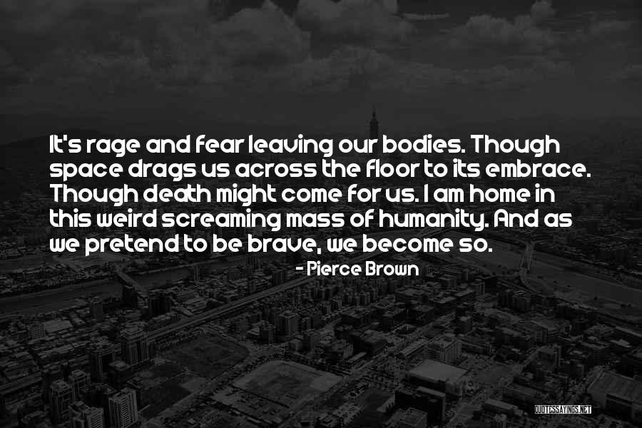 Lishmans Lacombe Quotes By Pierce Brown Lishmans Lacombe Quotes By Pierce Brown