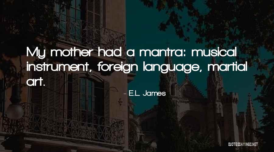 Lishmans Slidell Quotes By E.L. James Lishmans Slidell Quotes By E.L. James