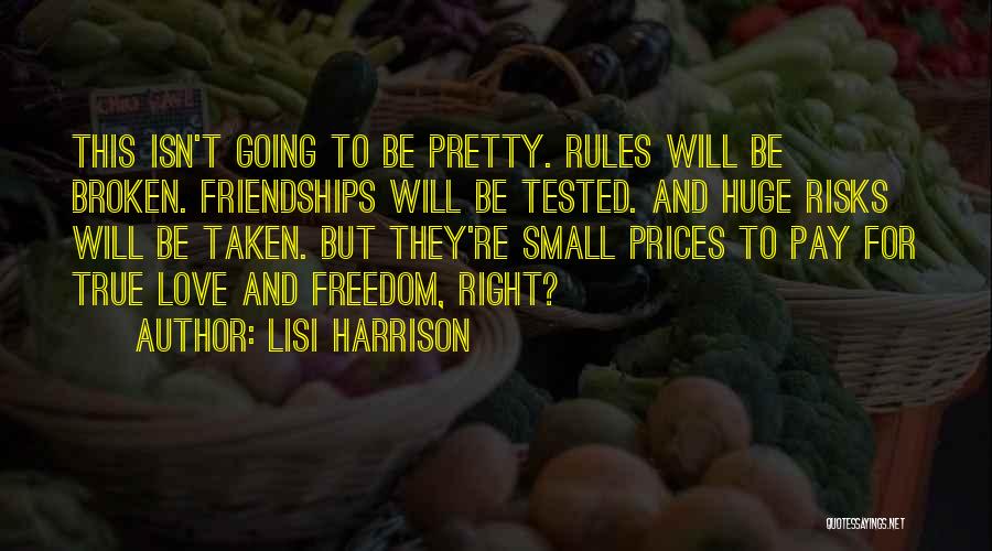 Lisi Harrison Quotes 100625