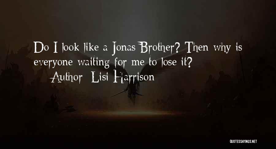 Lisi Harrison Quotes 1133612