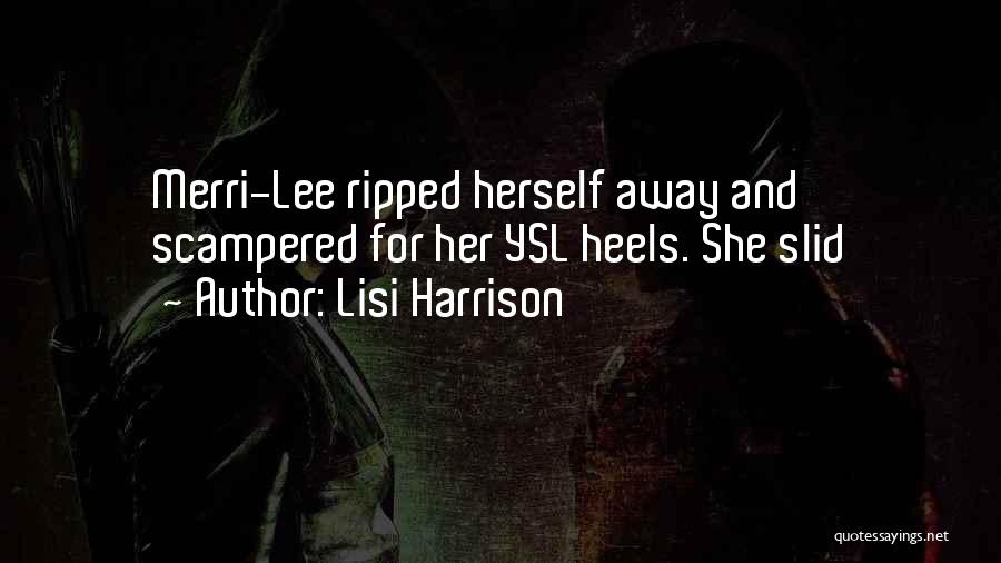 Lisi Harrison Quotes 1135562