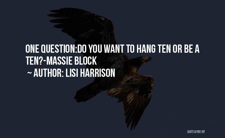 Lisi Harrison Quotes 1163276