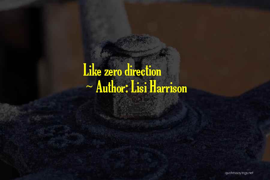 Lisi Harrison Quotes 1418007