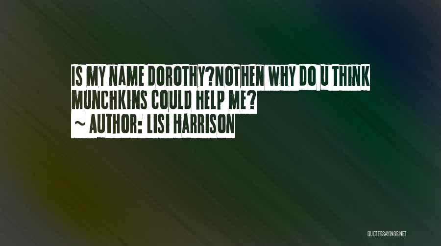 Lisi Harrison Quotes 1418456