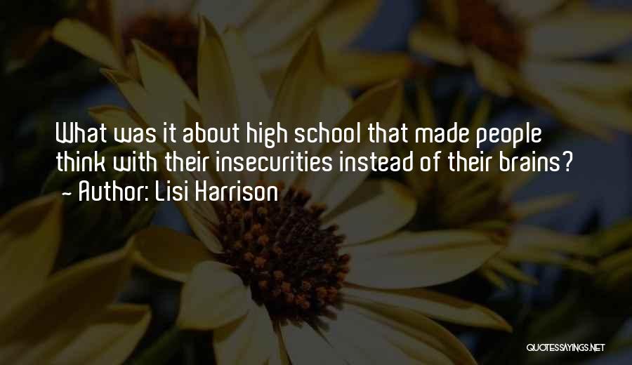 Lisi Harrison Quotes 1848618