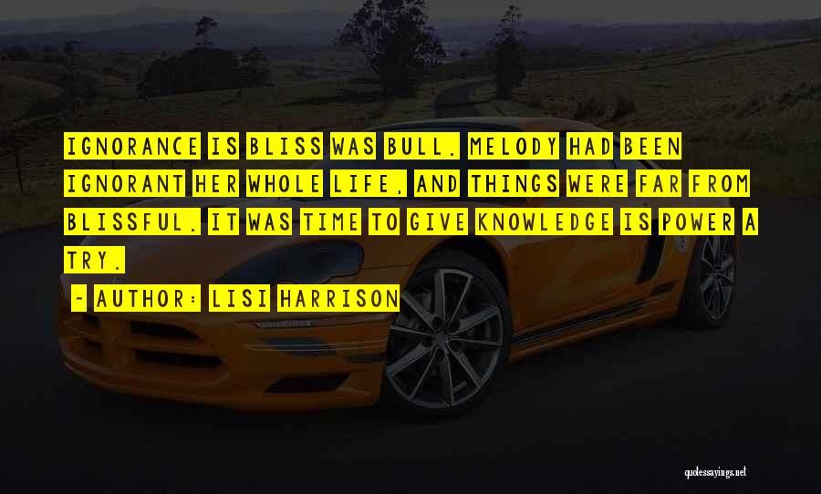 Lisi Harrison Quotes 199553