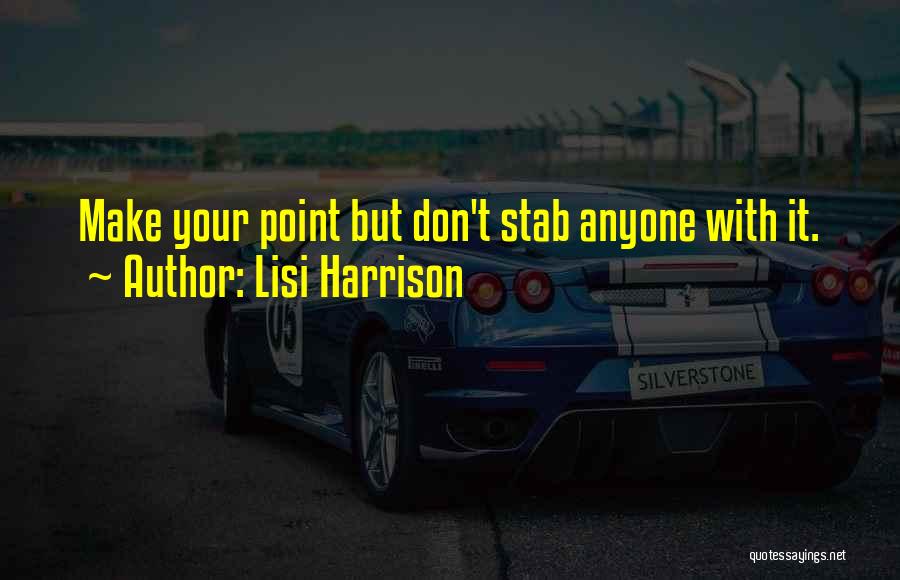 Lisi Harrison Quotes 2082371