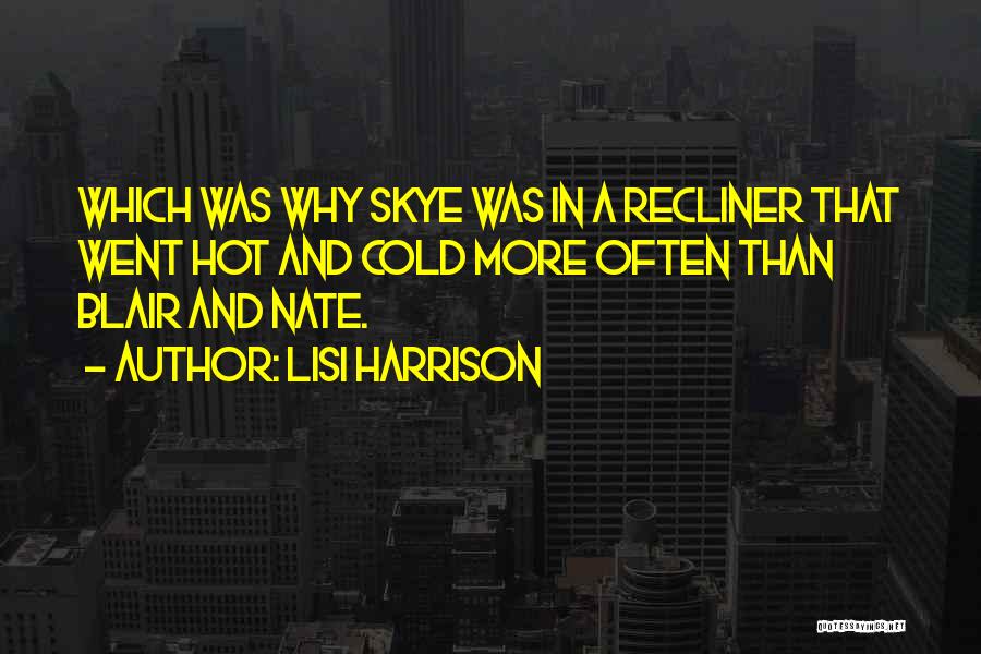 Lisi Harrison Quotes 482807