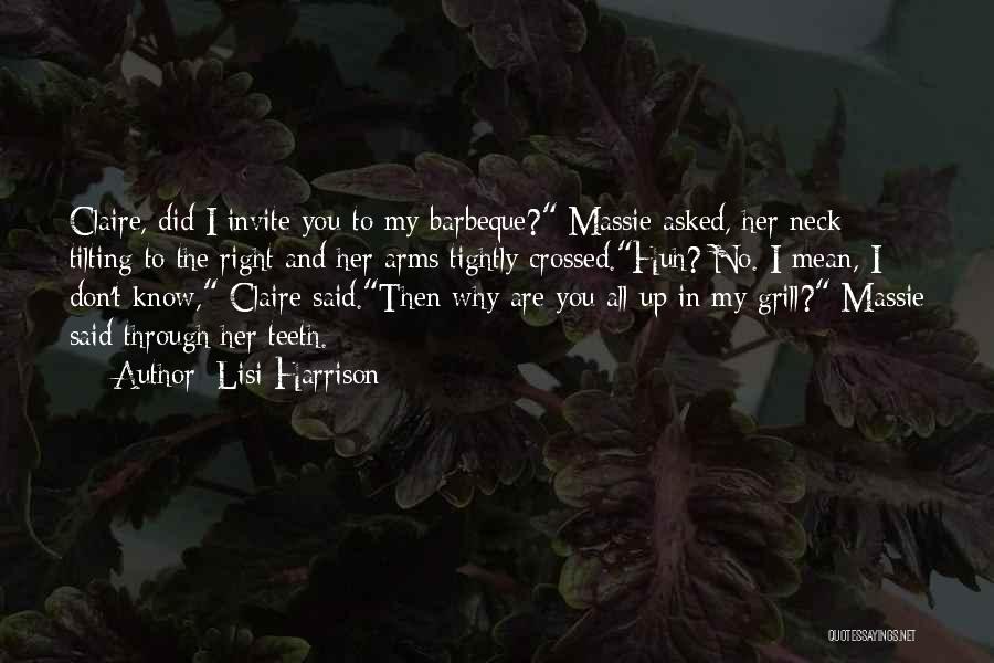 Lisi Harrison Quotes 553238