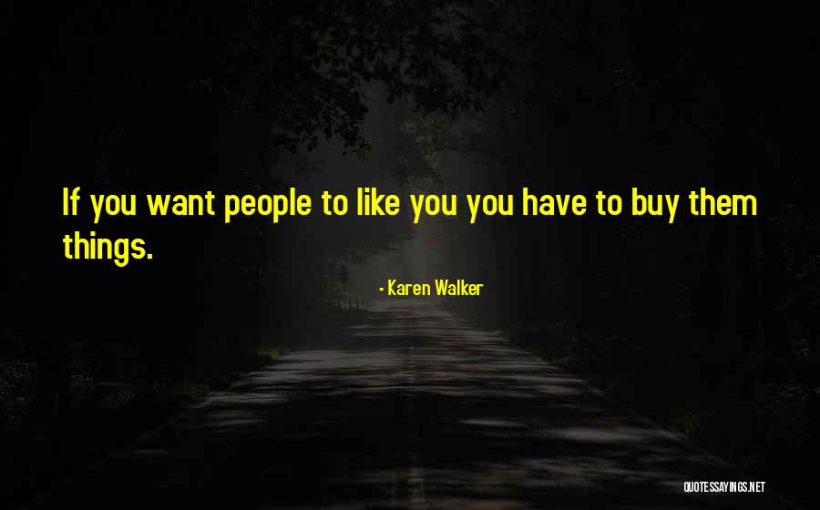 Lisiak Andrzej Quotes By Karen Walker Lisiak Andrzej Quotes By Karen Walker
