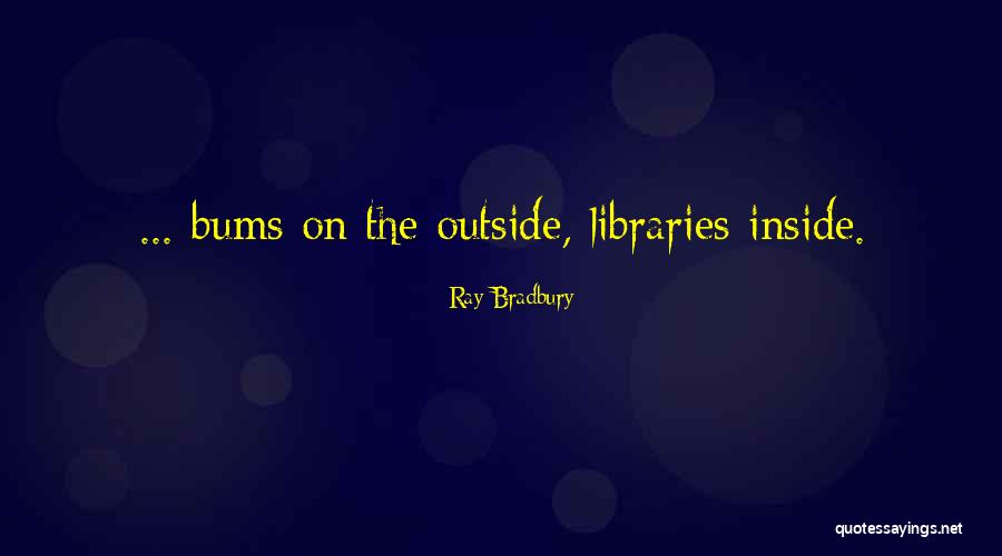 Lisiecka Anna Quotes By Ray Bradbury Lisiecka Anna Quotes By Ray Bradbury