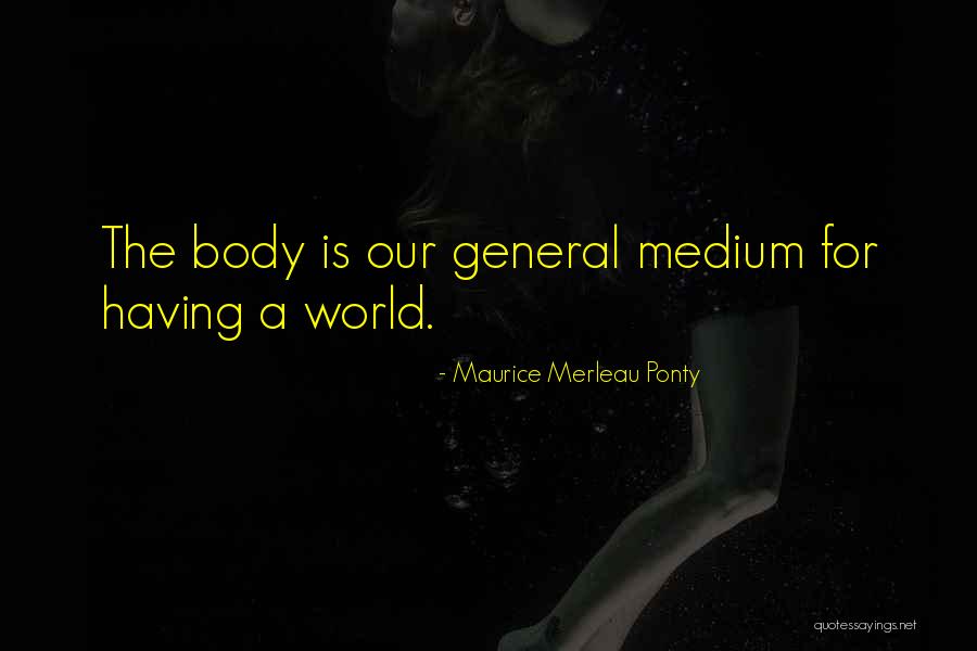 Lisiecki Pianist Quotes By Maurice Merleau Ponty Lisiecki Pianist Quotes By Maurice Merleau Ponty