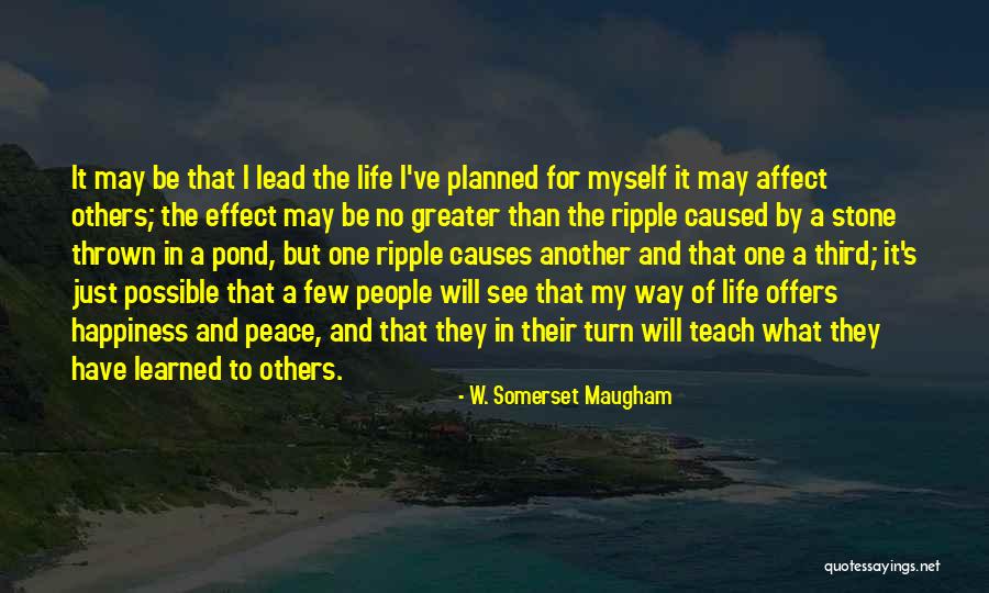 Lisis Axa Quotes By W. Somerset Maugham Lisis Axa Quotes By W. Somerset Maugham