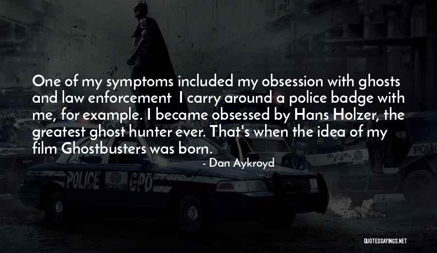 Lisis Celular Quotes By Dan Aykroyd Lisis Celular Quotes By Dan Aykroyd
