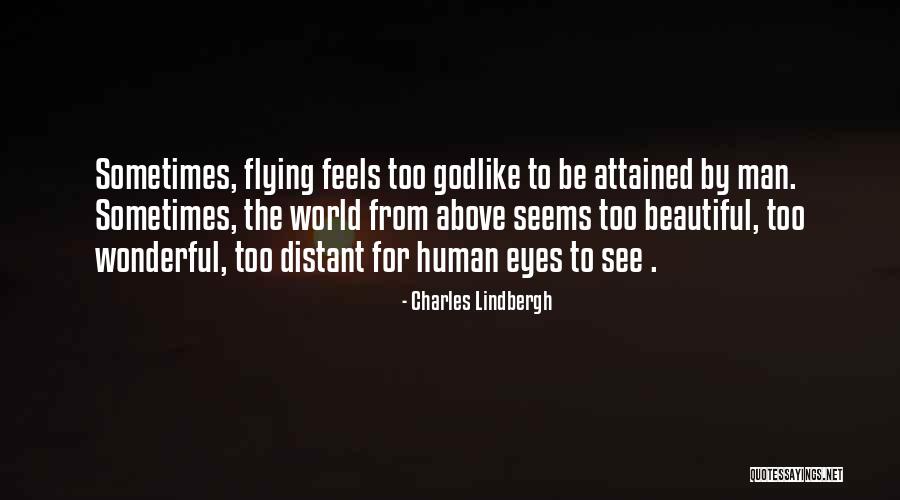 Liskamm Quotes By Charles Lindbergh Liskamm Quotes By Charles Lindbergh