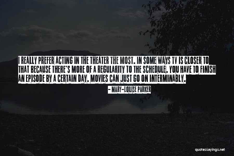 Liske Quotes By Mary-Louise Parker Liske Quotes By Mary-Louise Parker