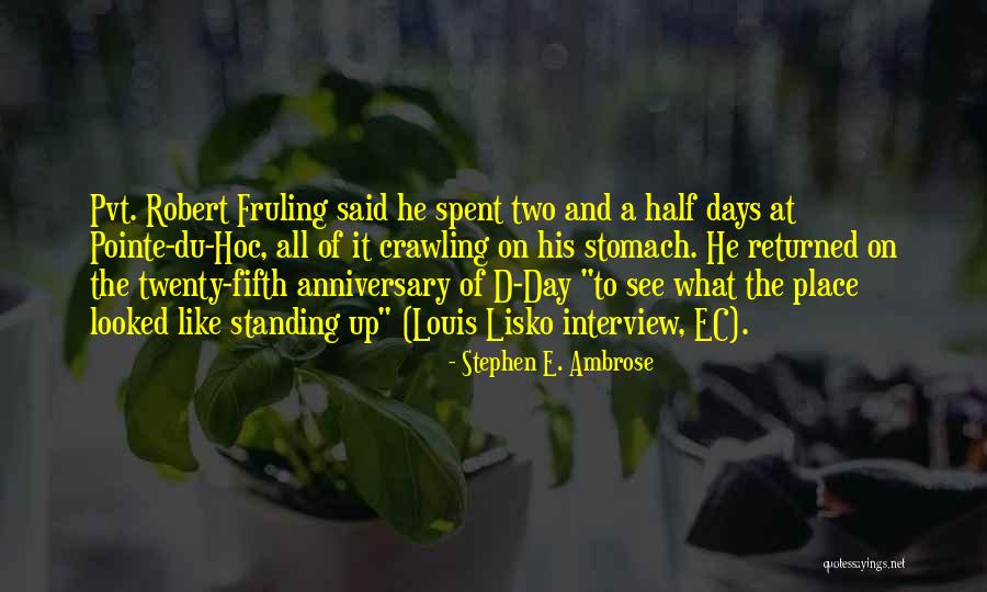 Lisko Quotes By Stephen E. Ambrose Lisko Quotes By Stephen E. Ambrose